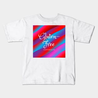 Happiness Is Gluten-Free - Red, Blue, Purple Kids T-Shirt